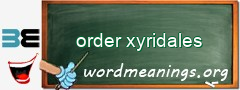 WordMeaning blackboard for order xyridales